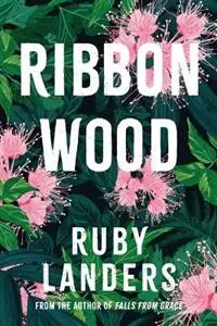 Alleen Vandaag Ribbonwood - Ruby Landers - Libro in lingua inglese - Tiny Sparkles -