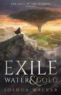 Flitsaanbieding An Exile of Water & Gold - Joshua Walker - Libro in lingua inglese - Joshua Walker -