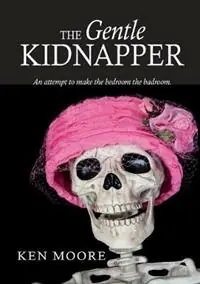 The Gentle Kidnapper - Ken Moore - Libro in lingua inglese - various Australia publishers - Koopje