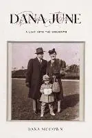 Weekendaanbieding Dana June - Dana McCown - Libro in lingua inglese - Storybridge Press -
