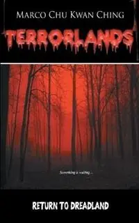 Return to Dreadland Terrorlands - Marco Kwan Ching Chu - Libro in lingua inglese - Marco Chu Kwan Ching - Terrorlands Op = Op