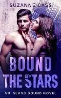 Koop Vandaag Bound by the Stars - Suzanne Cass - Libro in lingua inglese - Suzanne Cass -