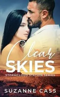 Clear Skies - Suzanne Cass - Libro in lingua inglese - Storm Cloud Press - Stormcloud Station Bestel Nu