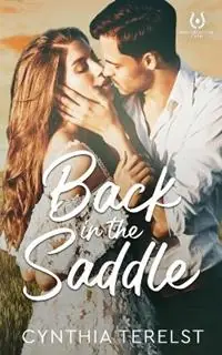 Gratis Retour Back in the Saddle - Cynthia Terelst - Libro in lingua inglese - Cynthia Terelst - Diamond Firetail Farm