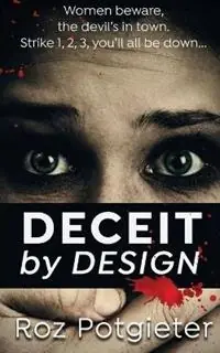 Veilige Betaling Deceit by Design - Roz Potgieter - Libro in lingua inglese - Urhobo Historical Society -