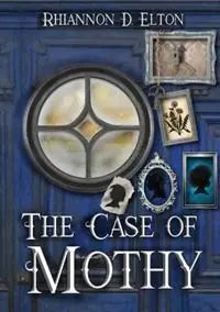 Beste Prijs The Case of Mothy - Rhiannon D Elton - Libro in lingua inglese - Pelaia Adventures - The Wolflock Cases