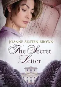 Bestseller The Secret Letter - Joanne Austen Brown - Libro in lingua inglese - Joanne Austen Brown -