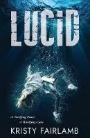 Lucid - Kristy Fairlamb - Libro in lingua inglese - Kristy Fairlamb - Lucid Must-Have