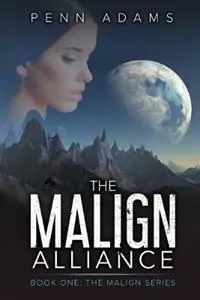 Populair The Malign Alliance - Penn Adams - Libro in lingua inglese - Penn Adams Author -