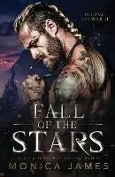 Finale Uitverkoop Fall of the Stars - Monica James - Libro in lingua inglese - Monica James -