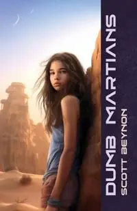 Dumb Martians - Scott Beynon - Libro in lingua inglese - Scott Beynon - Express Levering