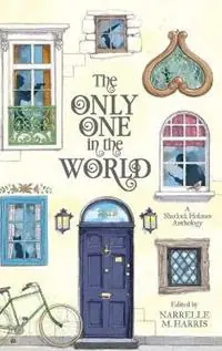 Gratis Retour The Only One in the World - Narrelle M. Harris - Libro in lingua inglese - Clan Destine Press -
