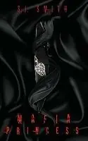 Bestseller Mafia Princess - S J Smith - Libro in lingua inglese - S.J. Smith -
