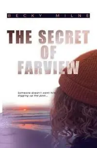 Tijdelijk Beschikbaar The Secret of Farview - Becky Infomax Digital - Libro in lingua inglese - Fleurieu Publishing -