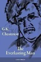 The Everlasting Man - G K Chesterton - Libro in lingua inglese - Cana Press - Koop Vandaag
