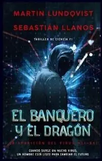 El Banquero y el Dragón - Martin Lundqvist - Libro in lingua inglese - Martin Lundqvist - Betaalbaar
