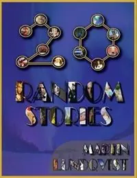 20 Random Short Stories - Martin Lundqvist - Libro in lingua inglese - Martin Lundqvist - Nieuw