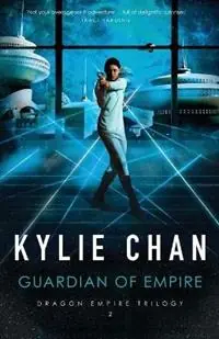 Koopje Guardian of Empire - Kylie Chan - Libro in lingua inglese - Kylie Chan - Dragon Empire