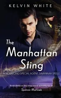 The Manhattan Sting - Kelvin White - Libro in lingua inglese - Kelvin White - Shop Nu