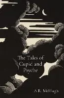 Koop Vandaag The Tales of Cupid and Psyche - A R McHugh - Libro in lingua inglese - Diving Bell -