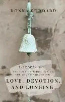 Hete Deal Love, Devotion, and Longing Complete Love and Devotion Series 2-books-in-1 - Donna Goddard - Libro in lingua inglese - Donna Goddard -