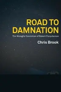 Actieprijs Road to Damnation - Chris Brook - Libro in lingua inglese - Clear Decks Media -
