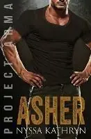 Asher - Nyssa Kathryn - Libro in lingua inglese - Nyssa Kathryn - Superprijs