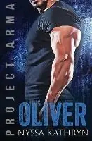 Oliver - Nyssa Kathryn - Libro in lingua inglese - Nyssa Kathryn - Bestel Nu