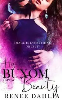 Rechtstreeks Van De Fabrikant His Buxom Beauty - Renee Dahlia - Libro in lingua inglese - Renee Dahlia -