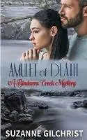 Merkproduct Amulet of Death - Suzanne Gilchrist - Libro in lingua inglese - Mallee Star Enterprises -