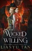 The Wicked and the Willing An F/F Gothic Horror Vampire Novel - Lianyu Tan - Libro in lingua inglese - Shattered Scepter Press - Korting