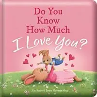 Gecertificeerd Do You Know How Much I Love You? Padded Board Book Picture Storybook - Em Bruce - Libro in lingua inglese - Lake Press - Story Time