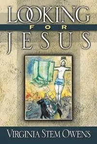 Alleen Vandaag Looking for Jesus - Virginia Stem Owens - Libro in lingua inglese - Westminster/John Knox Press,U.S. -