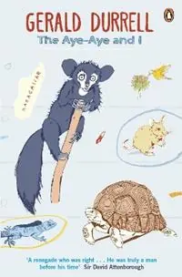 The Aye-Aye and I - Gerald Durrell - Libro in lingua inglese - Penguin Books Ltd - Exclusieve Aanbieding