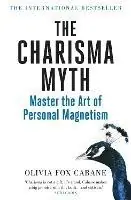 The Charisma Myth How to Engage, Influence and Motivate People - Olivia Fox Cabane - Libro in lingua inglese - Penguin Books Ltd - Veilige Betaling