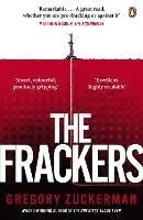 Dagaanbieding The Frackers The Outrageous Inside Story of the New Energy Revolution - Gregory Zuckerman - Libro in lingua inglese - Penguin Books Ltd -