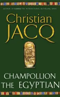 Champollion The Egyptian - Christian Jacq - Libro in lingua inglese - Simon & Schuster - Dagaanbieding