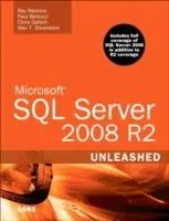 Microsoft SQL Server 2008 R2 Unleashed - Ray Rankins - Paul Bertucci - Libro in lingua inglese - Pearson Education (US) - Must-Have