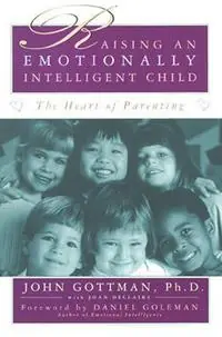 Hete Deal Raising an Emotionally Intelligent Child - John Gottman - Joan DeClaire - Libro in lingua inglese - Prentice Hall (a Pearson Education company) -