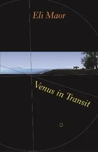 Rechtstreeks Van De Fabrikant Venus in Transit - Eli Maor - Libro in lingua inglese - Princeton University Press -