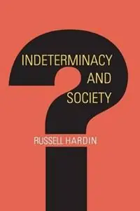 Korting Indeterminacy and Society - Russell Hardin - Libro in lingua inglese - Princeton University Press -