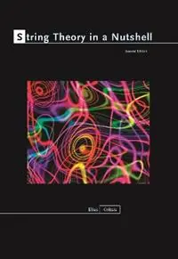 String Theory in a Nutshell Second Edition - Elias Kiritsis - Libro in lingua inglese - Princeton University Press - In a Nutshell Koop Online