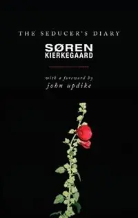 The Seducer‘s Diary - Soren Kierkegaard - Libro in lingua inglese - Princeton University Press - Koop Online