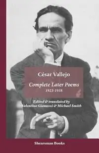 The Complete Later Poems 1923-1938 - Cesar Vallejo - Libro in lingua inglese - Shearsman Books - Premium