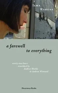 Gereduceerde Prijs A Farewell to Everything - Ilma Rakusa - Libro in lingua inglese - Shearsman Books -