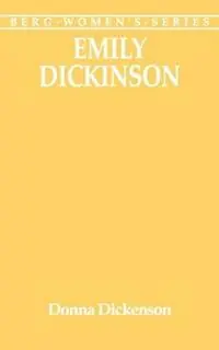 Direct Verzonden Emily Dickinson - Donna Dickenson - Libro in lingua inglese - Bloomsbury Publishing PLC -