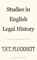 Studies in English Legal History - T. F. T Plucknett FBA - Libro in lingua inglese - Bloomsbury Publishing PLC - Rechtstreeks Van De Fabrikant