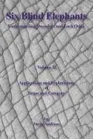 Alleen Vandaag Six Blind Elephants Understanding Ourselves and Each Other. Volume II - Steve Andreas - Libro in lingua inglese - Real People Press,U.S. -