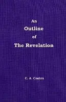 An Outline of The Revelation Volume 13 - Charles A Coates - Libro in lingua inglese - Bibles, Etc. - Nu Kopen