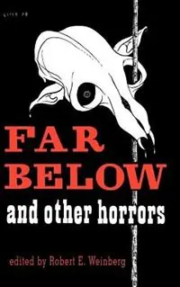 Flitsaanbieding Far Below and Other Horrors from the Pulps - Robert Weinberg - Libro in lingua inglese - Wildside Press -